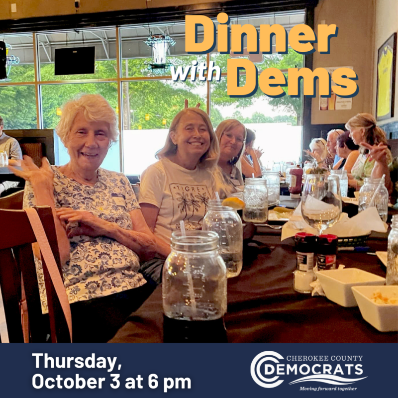 Dinner With Dems Thursday Oct. 3, 6pm